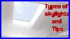 Types-Of-Skylight-And-Tips-01-amwg